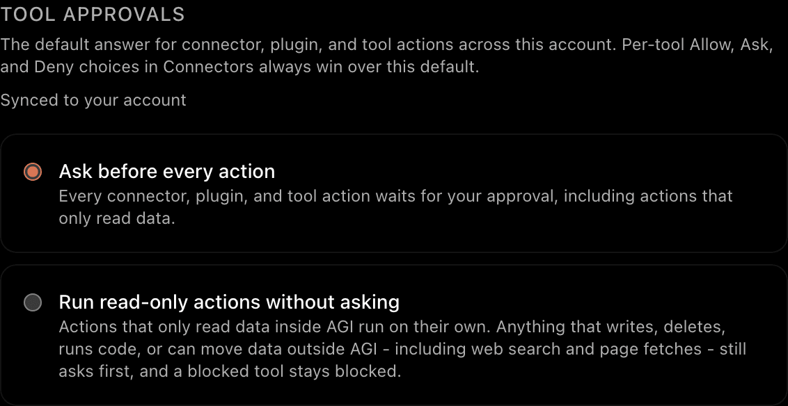 The tool approvals setting in AGI, with "Ask before every action" selected